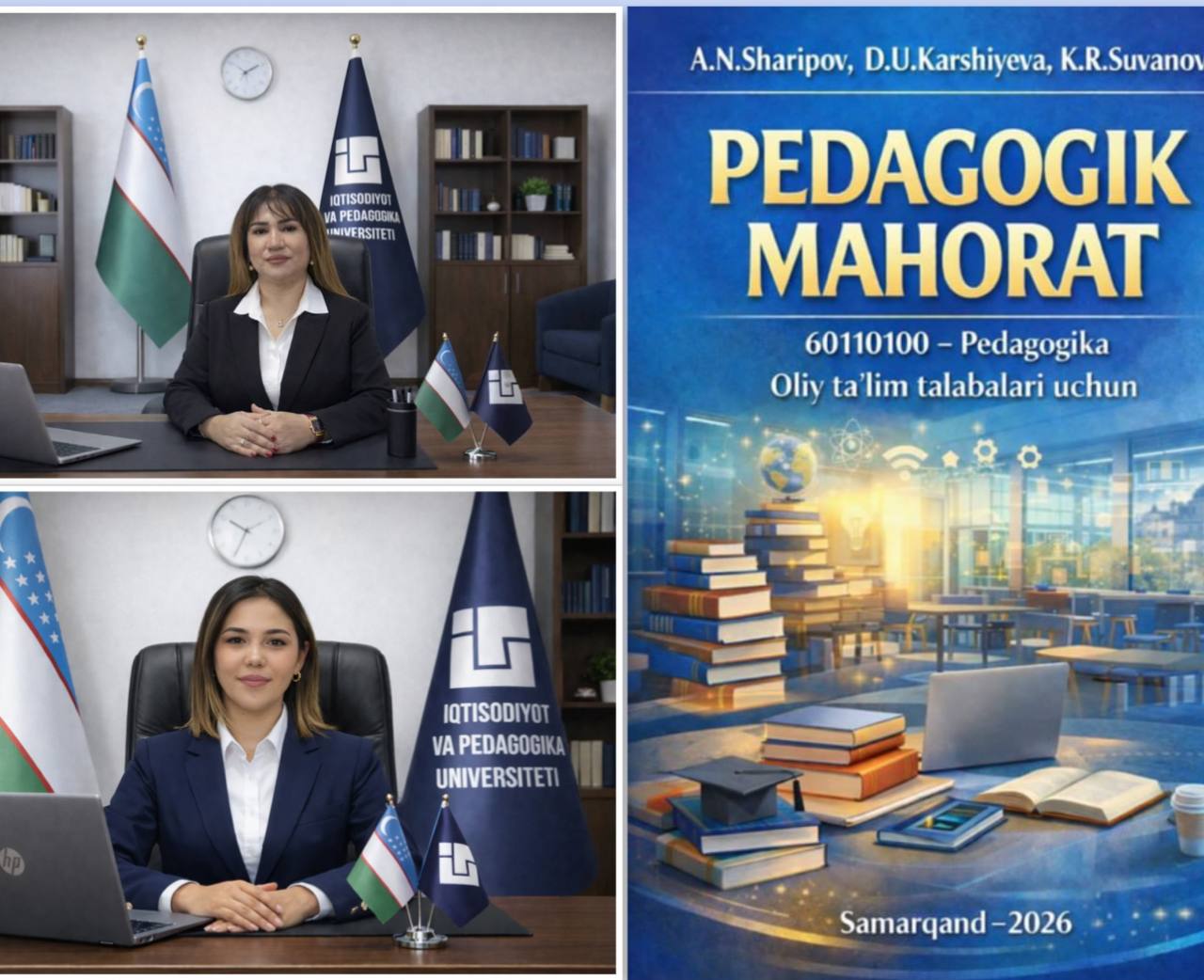 Iqtisodiyot va pedagogika universiteti Samarqand kampusi o'qituvchilari tomonidan pedagogika fanlari bo'yicha yangi darslik nashr etildi.